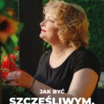 Tytuł: Jak być szczęśliwym, czyli rozmowy o sztuce komunikacji
Autor: Renata Rybacka
Wydawnictwo: eBOOKnij to
Formaty: PDF, MOBI, EPUB
