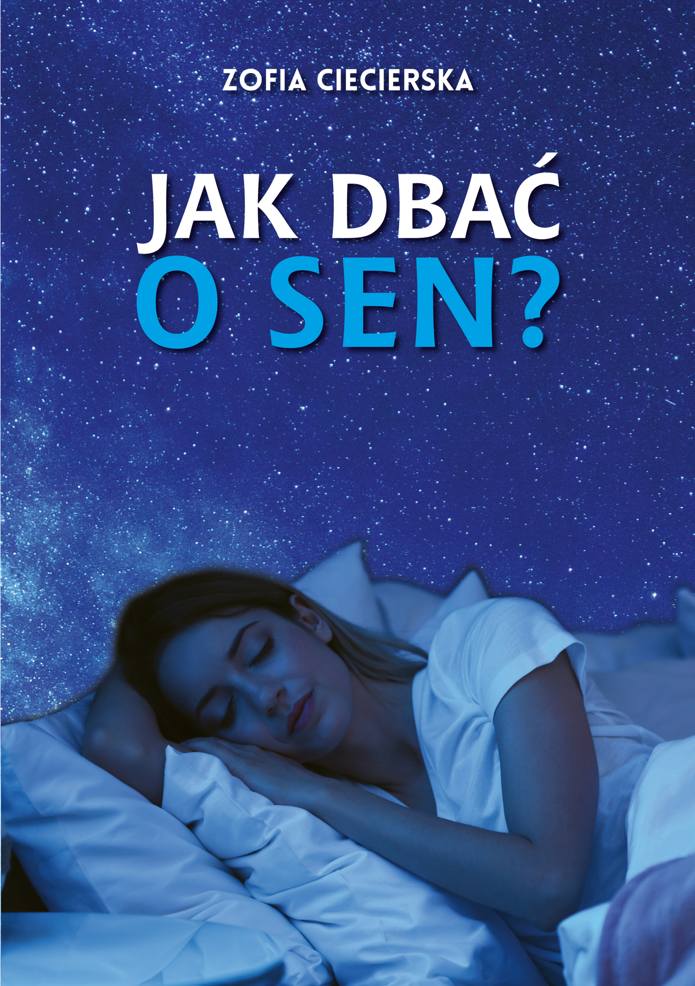 Tytuł: Jak dbać o sen?
Autor: dr Zofia Ciecierska
Wydawnictwo: Bernardinum
Formaty: EPUB, MOBI