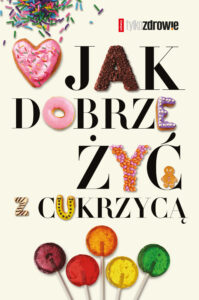 Jak dobrze żyć z cukrzycą — okładka e-booka