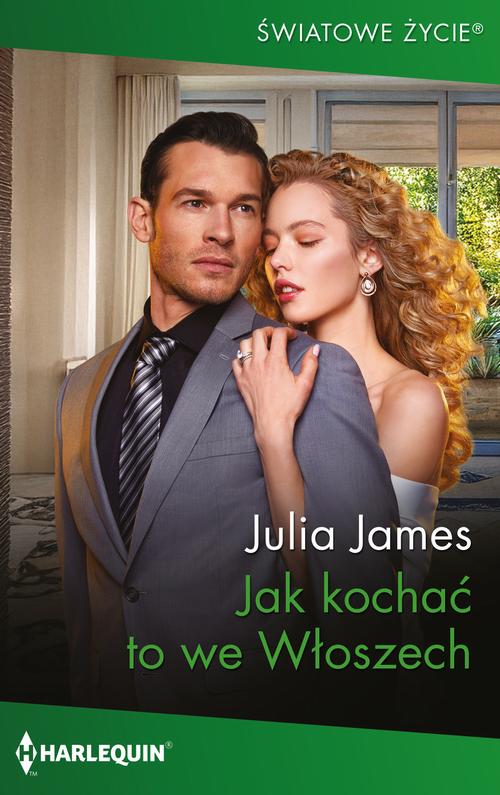 Tytuł: Jak kochać to we Włoszech
Autor: Julia James
Wydawnictwo: Harlequin
Formaty: EPUB, MOBI