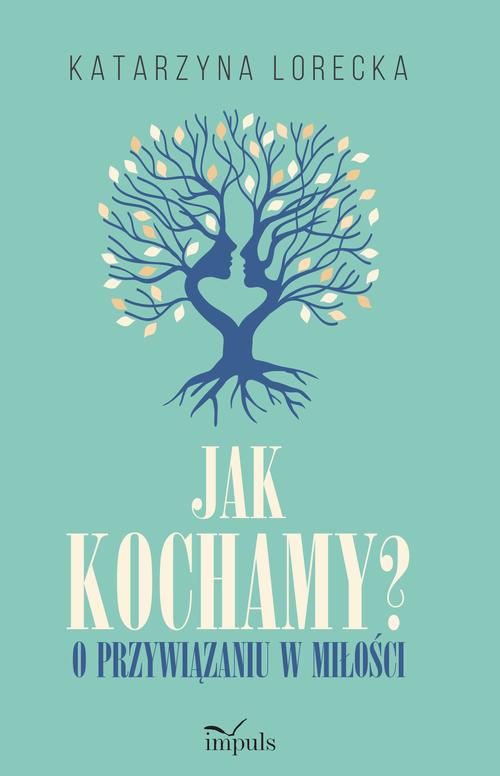 Jak kochamy? — okładka e-booka