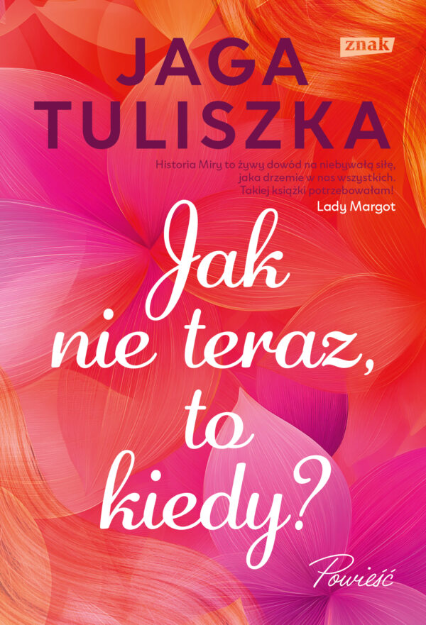 Jak nie teraz, to kiedy? — okładka