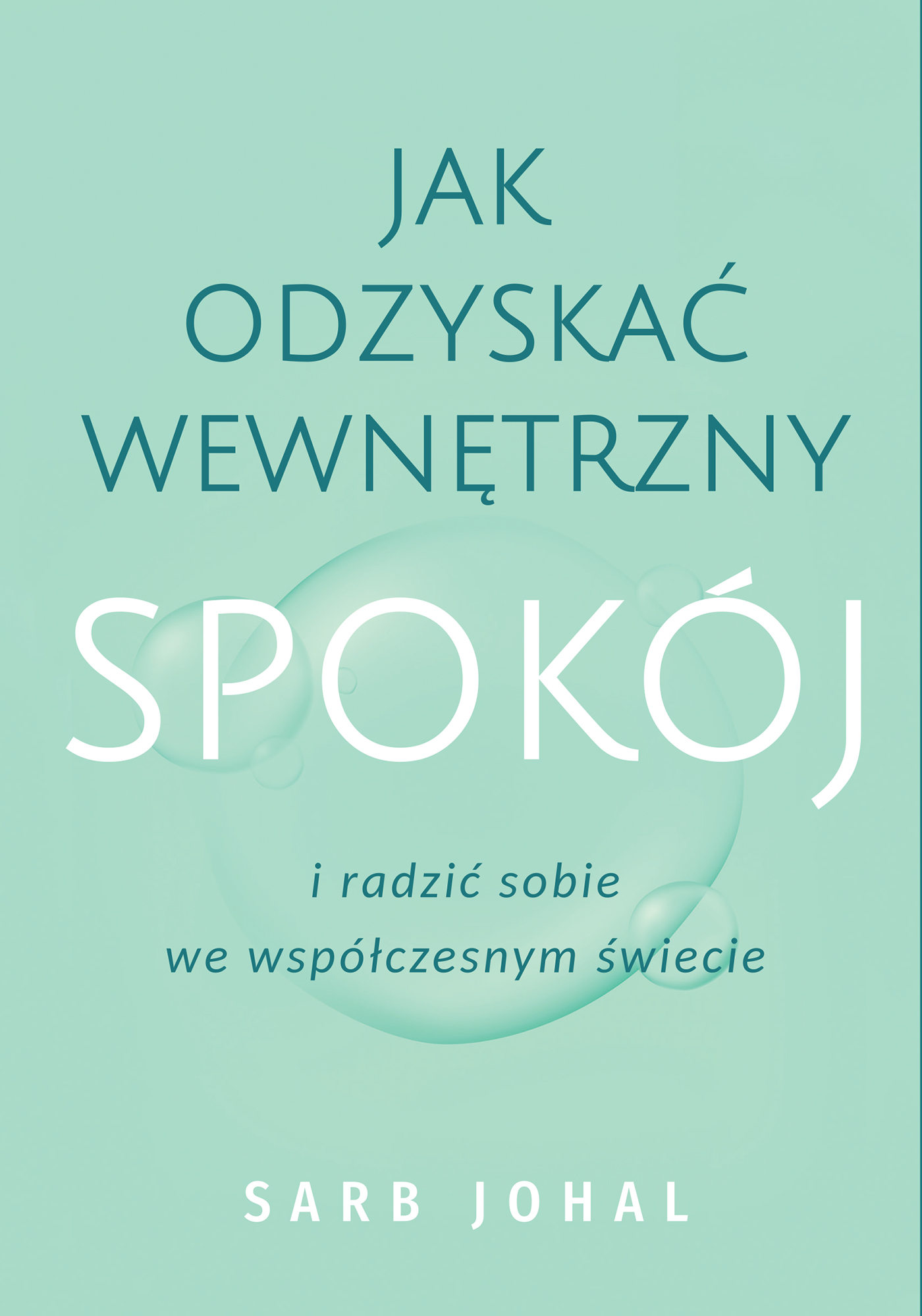 Jak odzyskać wewnętrzny spokój i radzić sobie we współczesnym świecie — okładka e-booka
