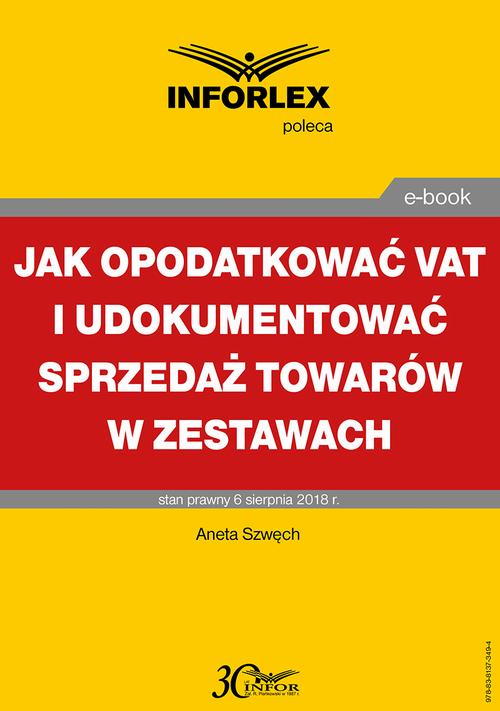 Jak opodatkować VAT i udokumentować sprzedaż towarów w zestawach — okładka e-booka