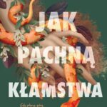 Tytuł: Jak pachną kłamstwa
Autor: Kate Pearsall
Wydawnictwo: Books4YA
Formaty: MOBI, EPUB