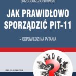Jak prawidłowo sporządzić PIT-11 – odpowiedzi na pytania — okładka e-booka