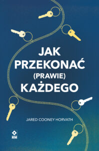 Jak przekonać (prawie) każdego — okładka e-booka