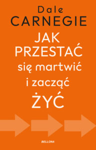 Jak przestać się martwić i zacząć żyć — okładka e-booka