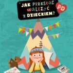 Tytuł: Jak przestać walczyć z dzieckiem?
Autor: Jane Nelsen
Wydawnictwo: eBOOKnij to
Formaty: MOBI, EPUB, PDF