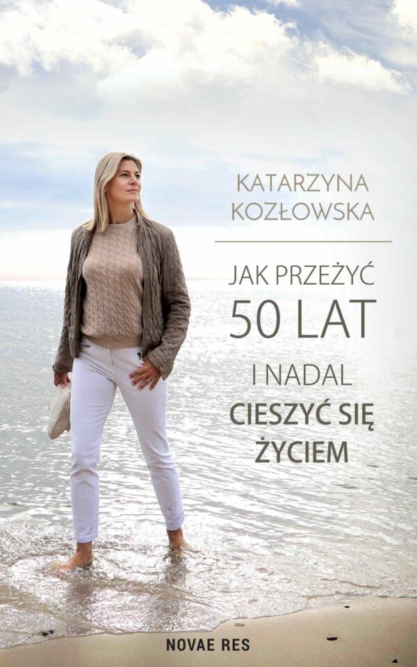 Jak przeżyć 50 lat i nadal cieszyć się życiem — okładka e-booka