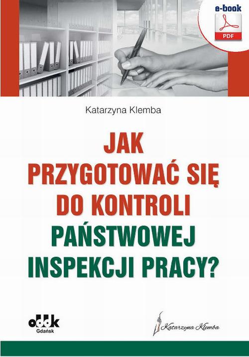 Jak przygotować się do kontroli Państwowej Inspekcji Pracy? — okładka e-booka