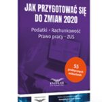 Jak przygotować się do zmian 2020. Podatki,rachunkowość,prawo pracy,ZUS — okładka e-booka