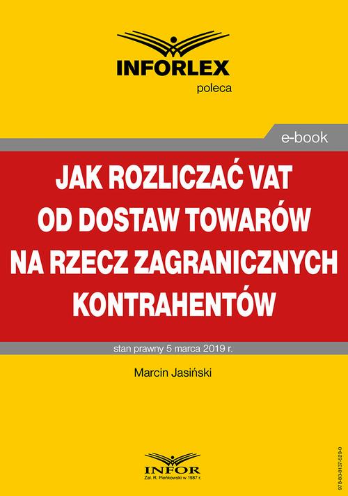 Jak rozliczać VAT od dostaw towarów na rzecz zagranicznych kontrahentów — okładka e-booka