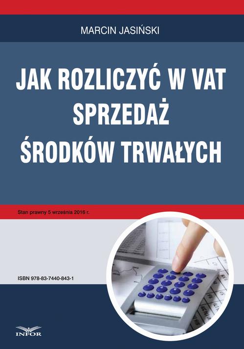 Jak rozliczyć w VAT sprzedaż środków trwałych — okładka