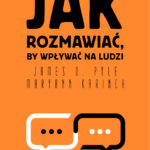 Jak rozmawiać, by wpływać na ludzi — okładka e-booka
