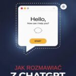 Tytuł: Jak rozmawiać z ChatGPT: Praktyczny poradnik
Autor: Przemysław Gmerek
Wydawnictwo: Przemysław Gmerek
Formaty: PDF, EPUB, MOBI