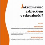 Jak rozmawiać z dzieckiem o seksualności? — okładka e-booka