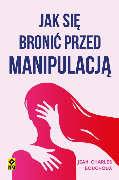 Jak się bronić przed manipulacją — okładka e-booka