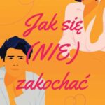 Tytuł: Jak się (nie) zakochać
Autor: Myriam M.lejardi
Wydawnictwo: Wielka Litera
Formaty: EPUB, MOBI