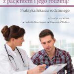 Jak skutecznie rozmawiać z pacjentem i jego rodziną. Praktyka lekarza rodzinnego — okładka e-booka