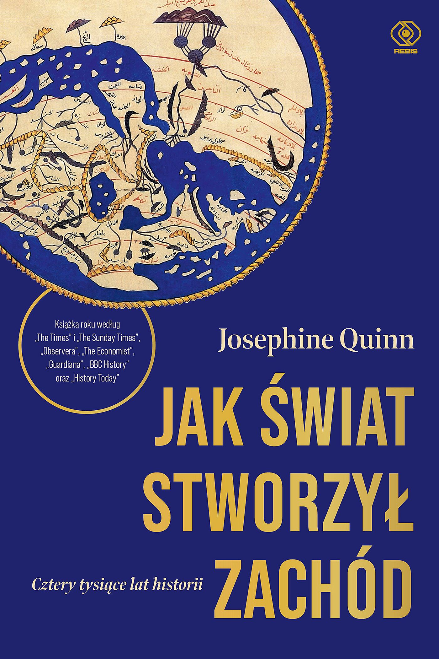 Jak świat stworzył Zachód. Cztery tysiące lat historii — okładka e-booka