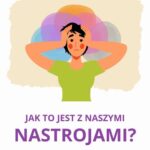 Jak to jest z naszymi nastrojami? — okładka e-booka