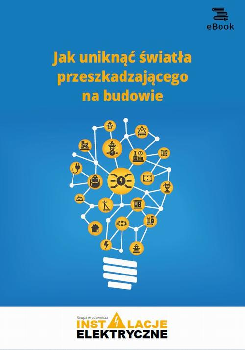 Jak uniknąć światła przeszkadzającego na budowie (E-book) — okładka e-booka