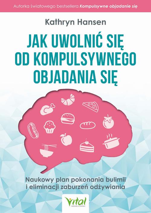 Jak uwolnić się od kompulsywnego objadania się — okładka e-booka