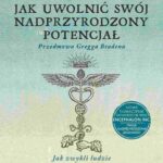 Tytuł: Jak uwolnić swój nadprzyrodzony potencjał. Jak zwykli ludzie mogą robić niezwykłe rzeczy
Autor: Joe Dispenza
Wydawnictwo: Studio Astropsychologii
Formaty: PDF, EPUB, MOBI
