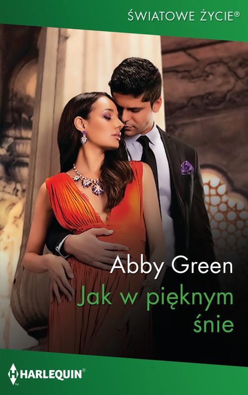 Tytuł: Jak w pięknym śnie
Autor: Abby Green
Wydawnictwo: Harlequin
Formaty: EPUB, MOBI