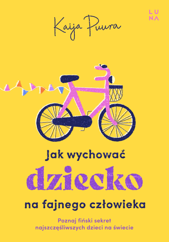 Jak wychować dziecko na fajnego człowieka — okładka