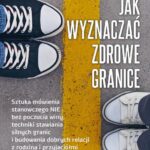 Jak wyznaczać zdrowe granice — okładka e-booka
