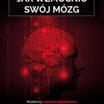 Jak wzmocnić swój mózg. — okładka e-booka