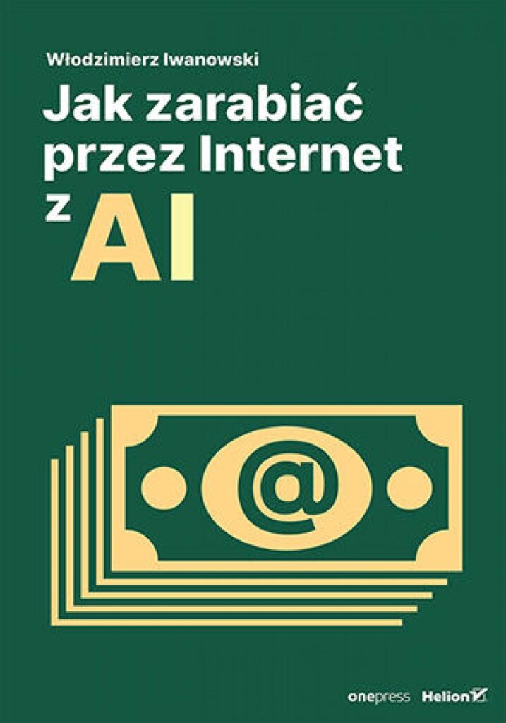 Jak zarabiać przez Internet z AI — okładka