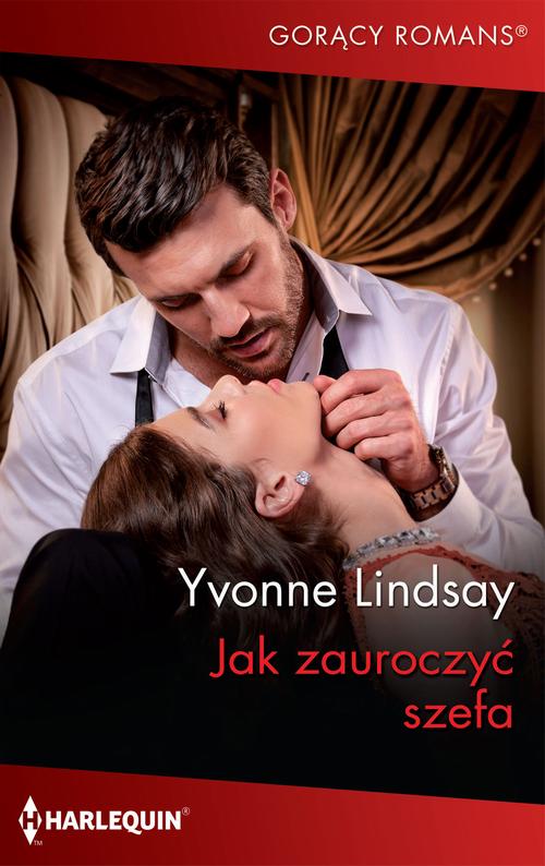 Tytuł: Jak zauroczyć szefa
Autor: Yvonne Lindsay
Wydawnictwo: Harlequin
Formaty: MOBI, EPUB