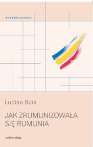 Jak zrumunizowała się Rumunia — okładka e-booka