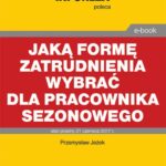 Jaką formę zatrudnienia wybrać dla pracownika sezonowego — okładka e-booka