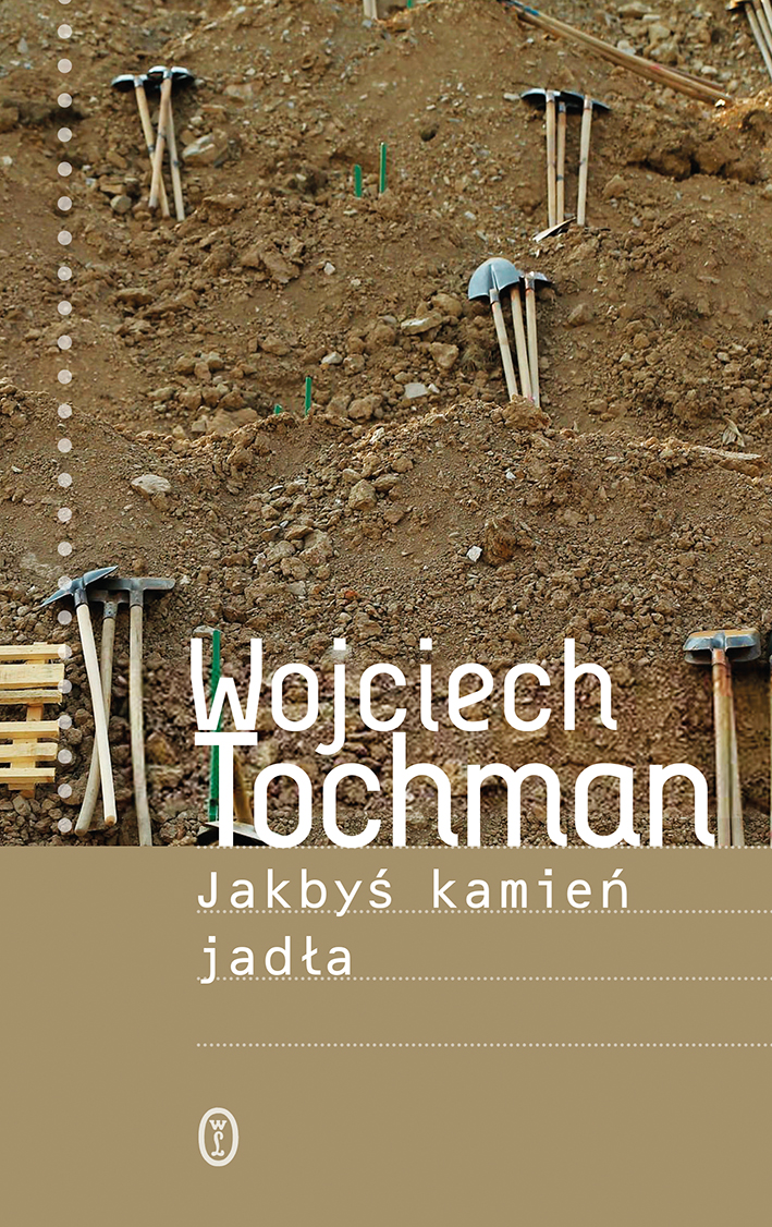 Tytuł: Jakbyś kamień jadła
Autor: Wojciech Tochman
Wydawnictwo: Wydawnictwo Literackie
Formaty: EPUB, MOBI