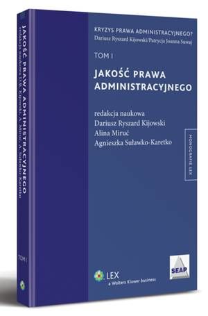 Jakość prawa administracyjnego. TOM I — okładka e-booka