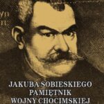 JAKUBA SOBIESKIEGO PAMIĘTNIK WOJNY CHOCIMSKIEJ — okładka e-booka