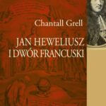 Jan Heweliusz i dwór francuski — okładka e-booka