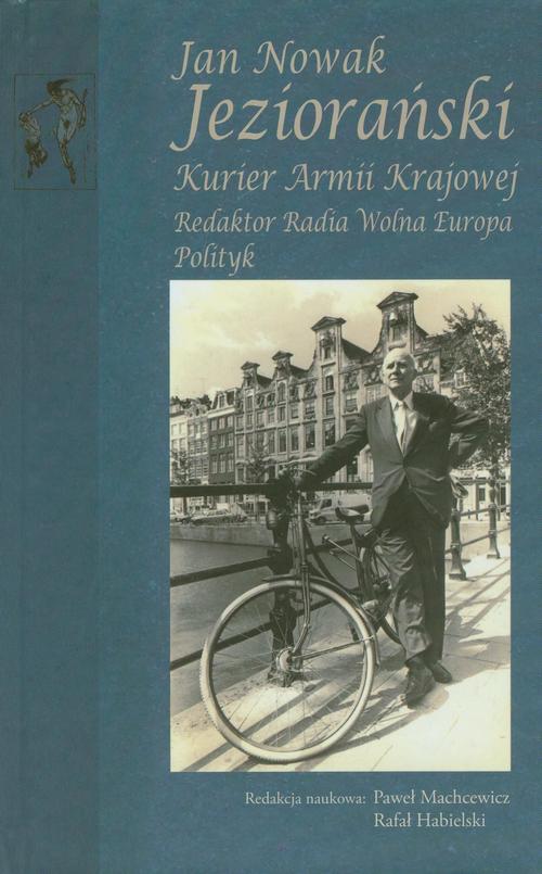 Tytuł: Jan Nowak Jeziorański
Autor: Paweł Machcewicz, Rafał Habielski
Wydawnictwo: Aspra
Formaty: PDF