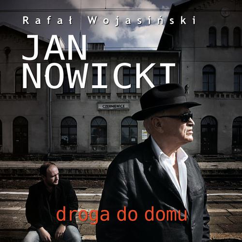 Tytuł: Jan Nowicki. Droga do domu
Autor: Rafał Wojasiński
Wydawnictwo: Estymator
Formaty: MP3