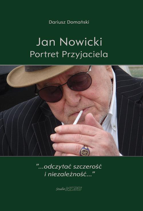 Tytuł: Jan Nowicki. Portret Przyjaciela
Autor: Dariusz Domański
Wydawnictwo: Studio Acord
Formaty: MOBI, PDF, EPUB