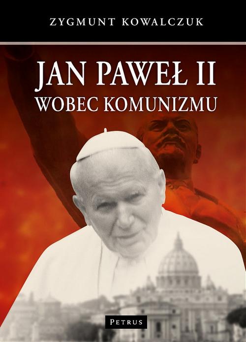 Jan Paweł II wobec komunizmu — okładka e-booka