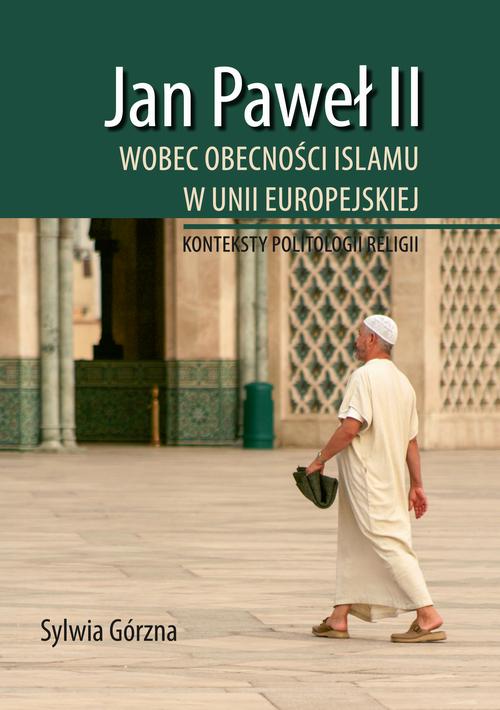 Tytuł: Jan Paweł II wobec obecności Islamu w Unii Europejskiej
Autor: Sylwia Górzna
Wydawnictwo: Uniwersytet Pomorski w Słupsku
Formaty: PDF