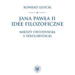 Jana Pawła II idee filozoficzne — okładka e-booka