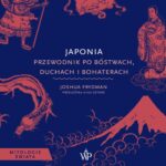 Japonia. Przewodnik po bóstwach, duchach i bohaterach — okładka audiobooka