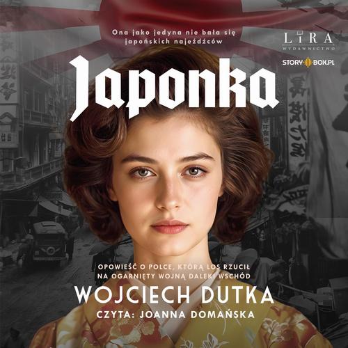 Tytuł: Japonka
Autor: Wojciech Dutka
Wydawnictwo: Storybox
Formaty: MP3