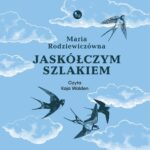 Jaskółczym szlakiem — okładka audiobooka